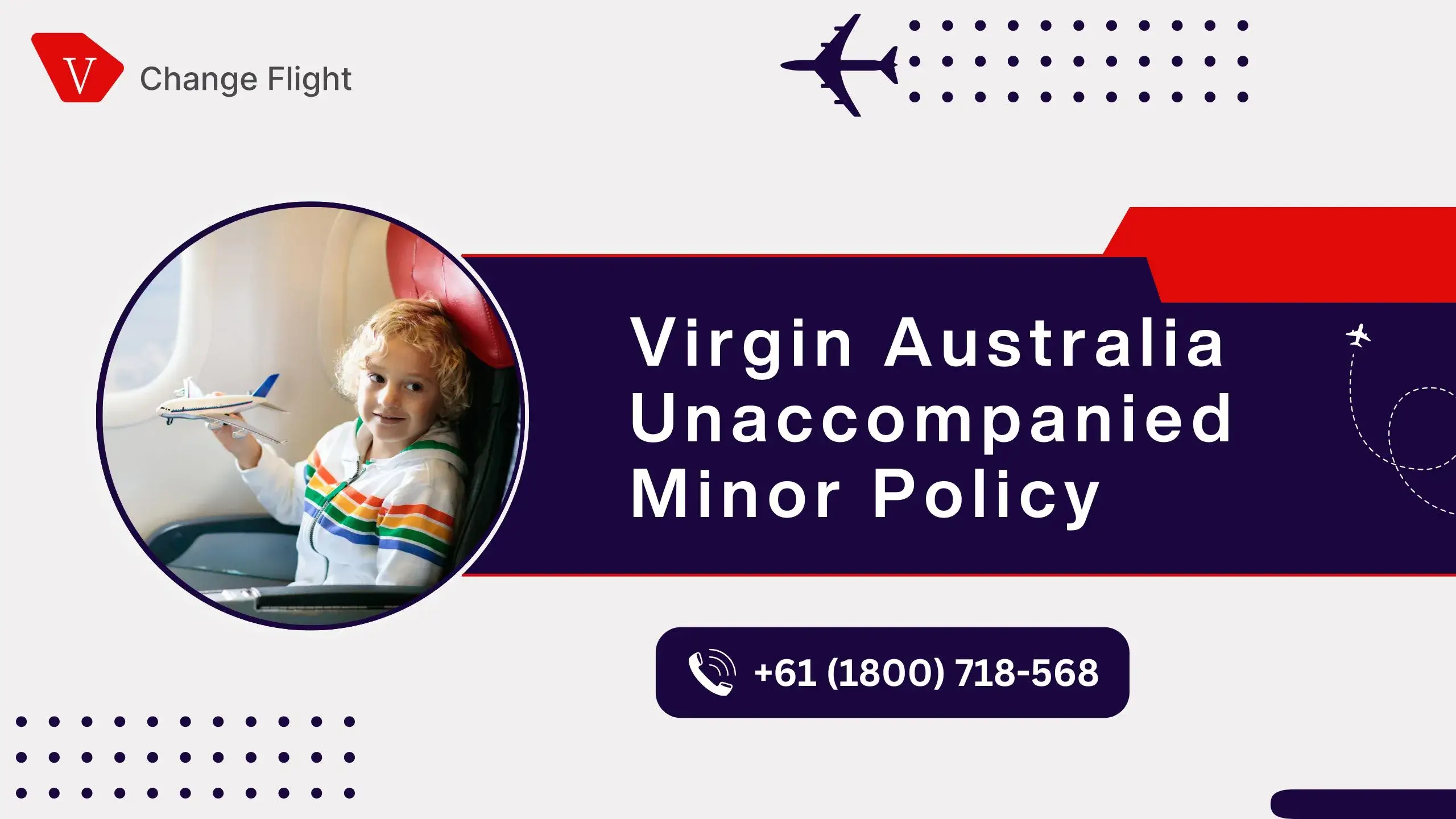 Call +61(1800)718-568 Today for Virgin Australia Unaccompanied Minor Assistance, Forms, and Policy Details